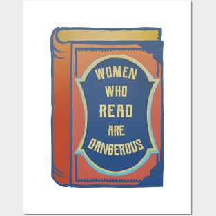 Women Who Read Are Dangerous Posters and Art